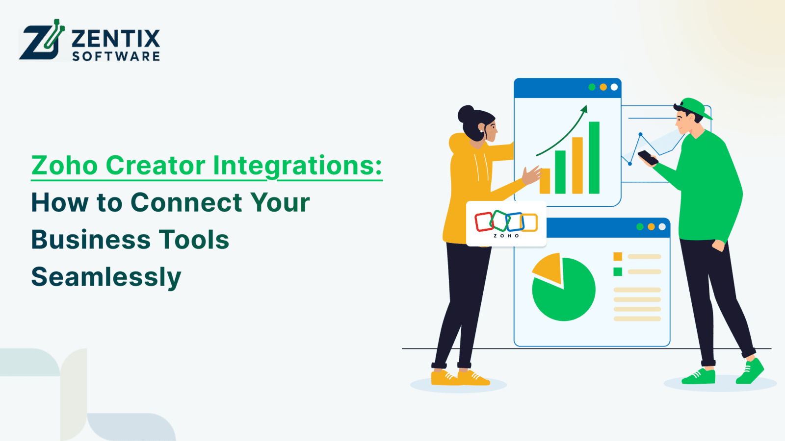 Zoho Creator Integrations: How to Connect Your Business Tools Seamlessly